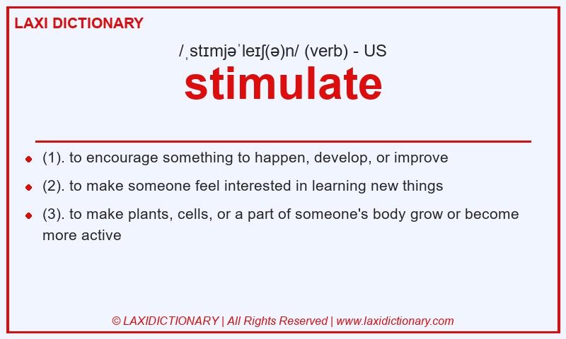Definition stimulate in American English