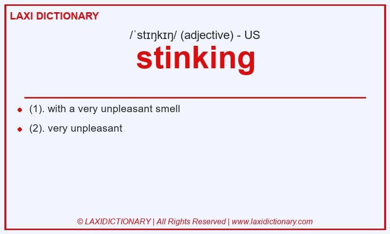 Definition stinking in American English