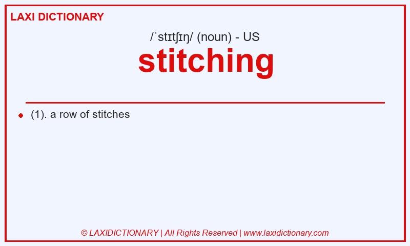 Definition stitching in American English
