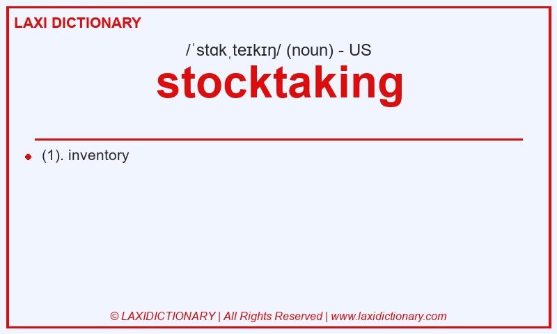 Definition stocktaking in American English