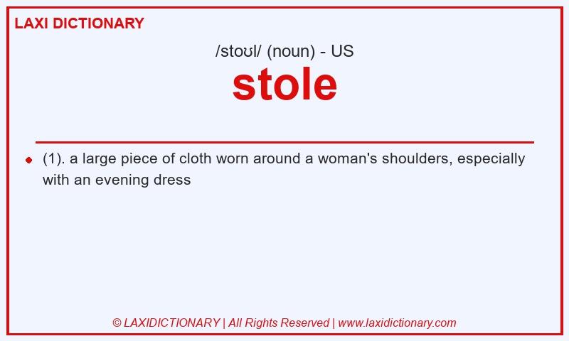 Definition stole in American English