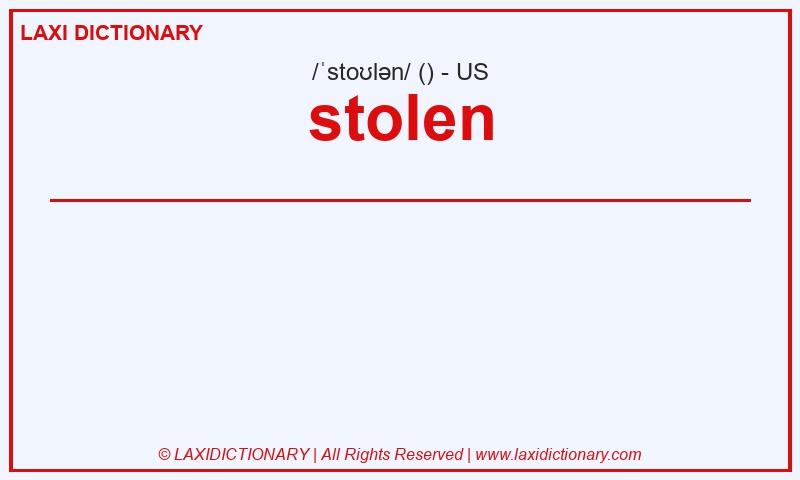 Definition stolen in American English