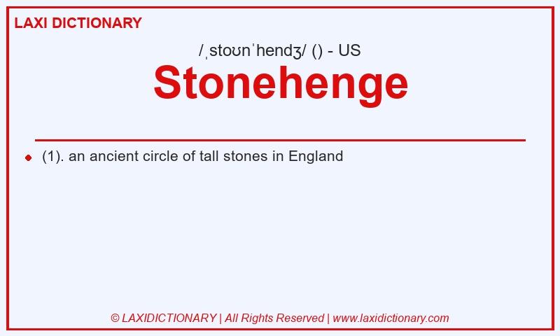 Definition Stonehenge in American English