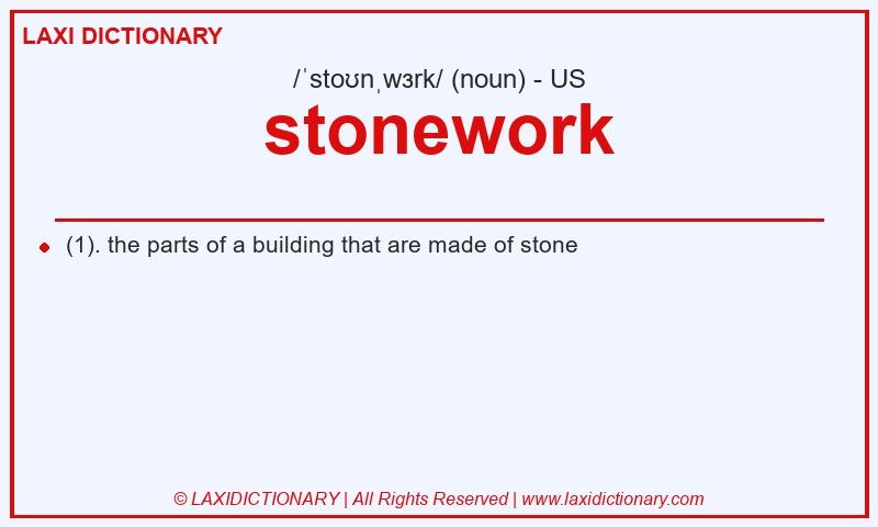 Definition stonework in American English