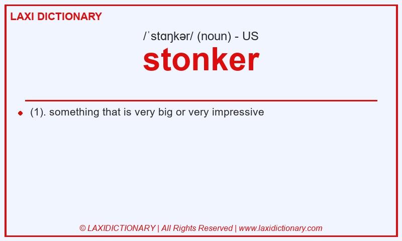 Definition stonker in American English