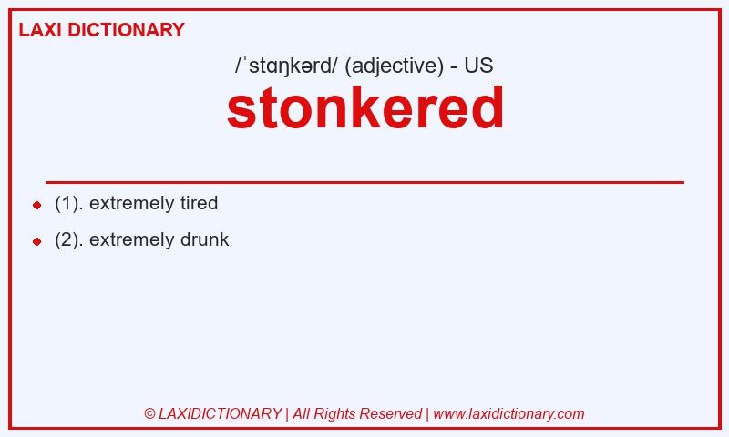 Definition stonkered in American English