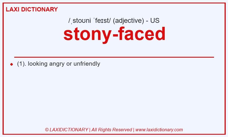 Definition stony-faced in American English