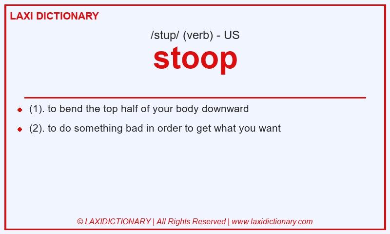 Definition stoop in American English