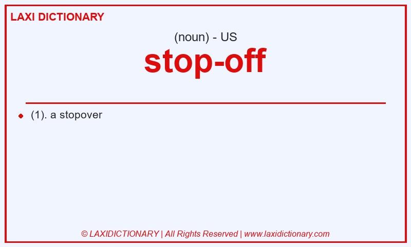 Definition stop-off in American English
