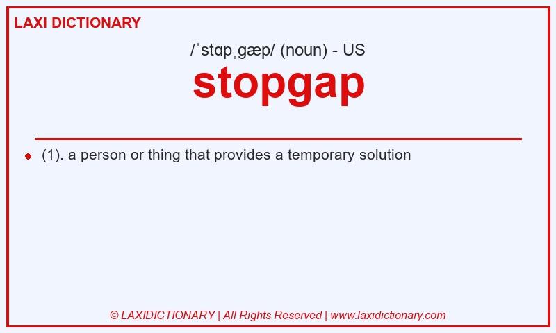 Definition stopgap in American English
