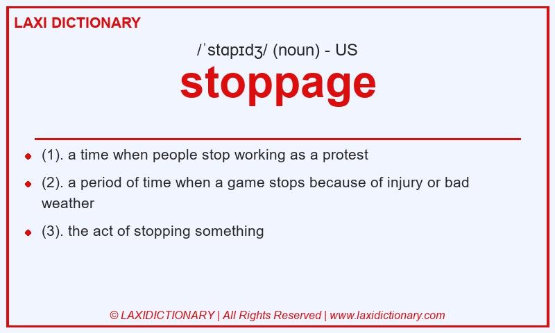 Definition stoppage in American English