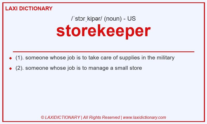 Definition storekeeper in American English