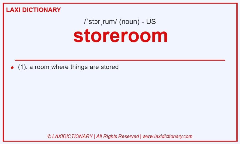 Definition storeroom in American English