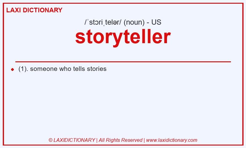 Definition storyteller in American English
