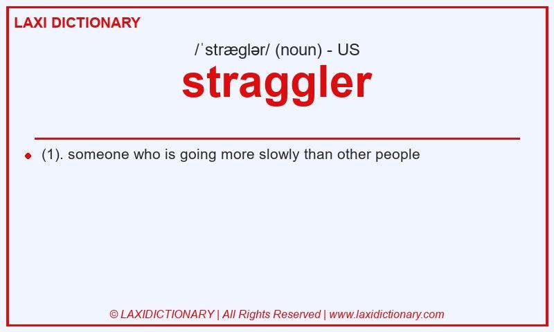 Definition straggler in American English