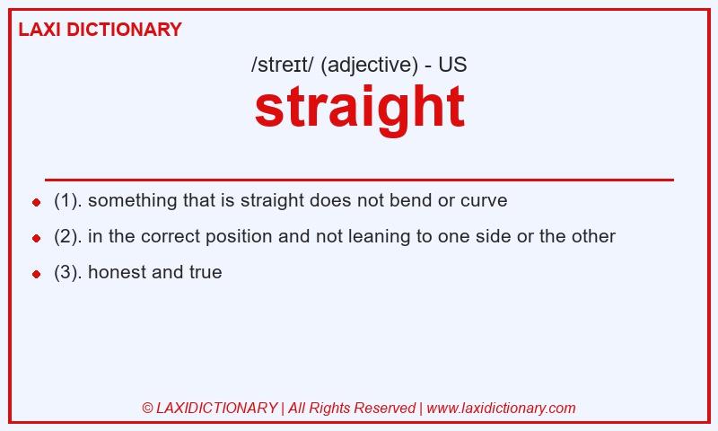 Definition straight in American English