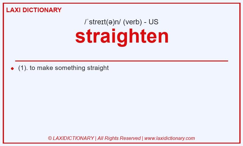 Definition straighten in American English