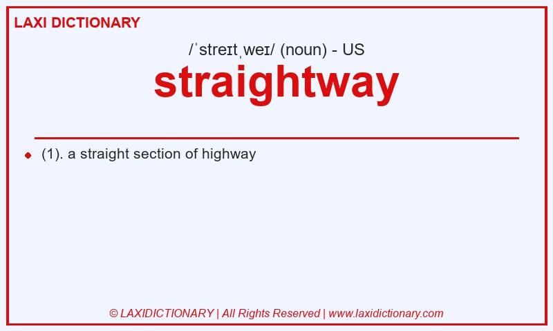 Definition straightway in American English
