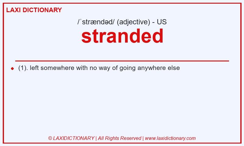 Definition stranded in American English