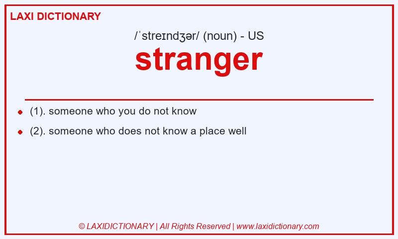 Definition stranger in American English