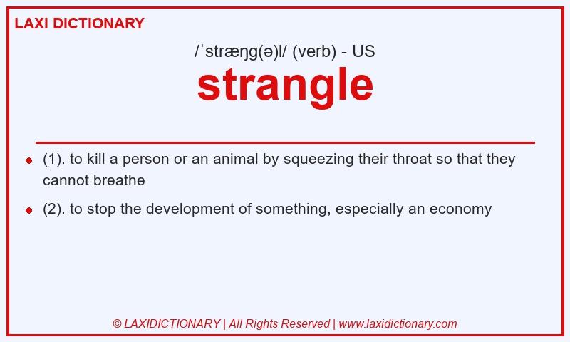 Definition strangle in American English