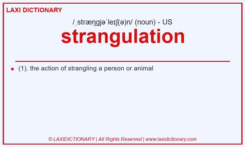 Definition strangulation in American English