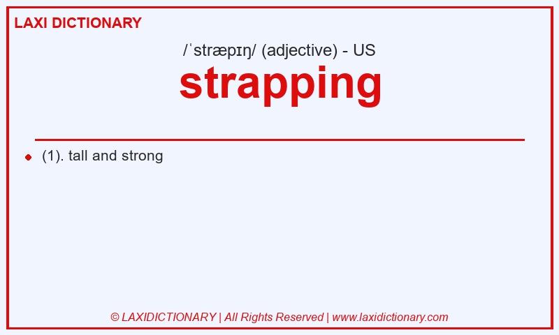 Definition strapping in American English