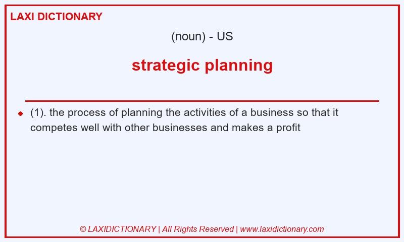 Definition strategic planning in American English