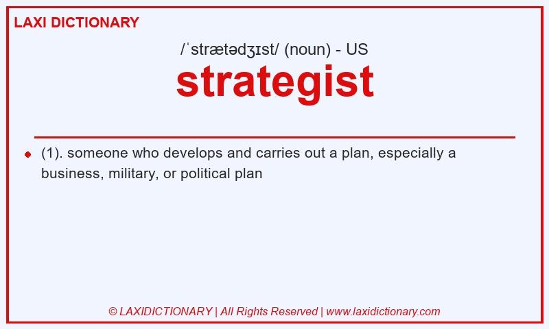 Definition strategist in American English