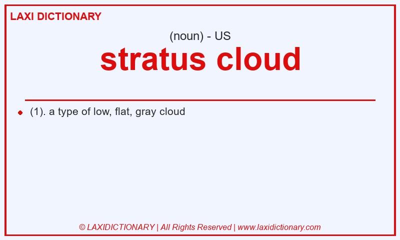 Definition stratus cloud in American English
