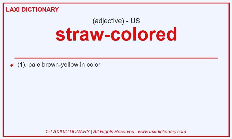 Definition straw-colored in American English