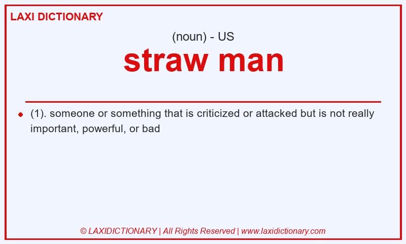 Definition straw man in American English