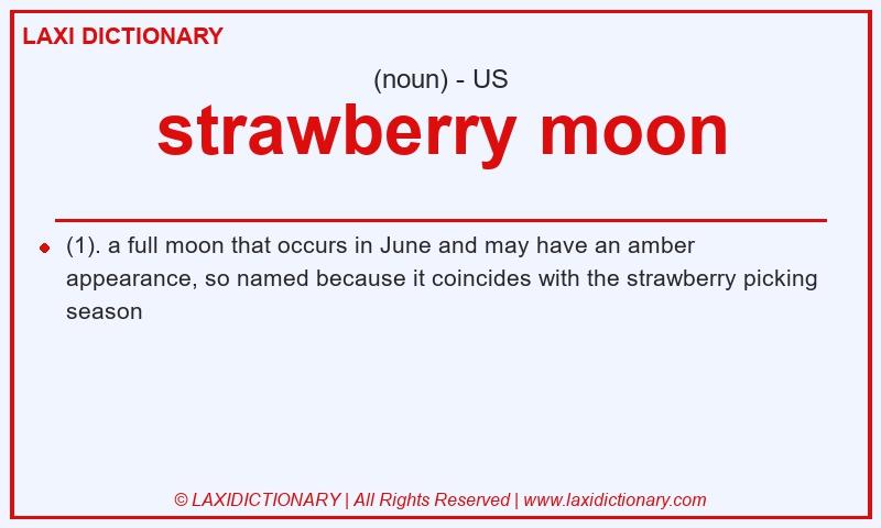 Definition strawberry moon in American English