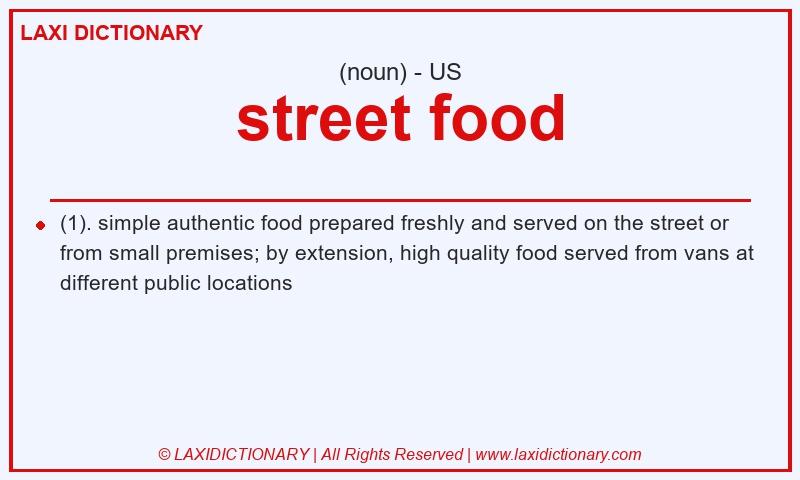 Definition street food in American English