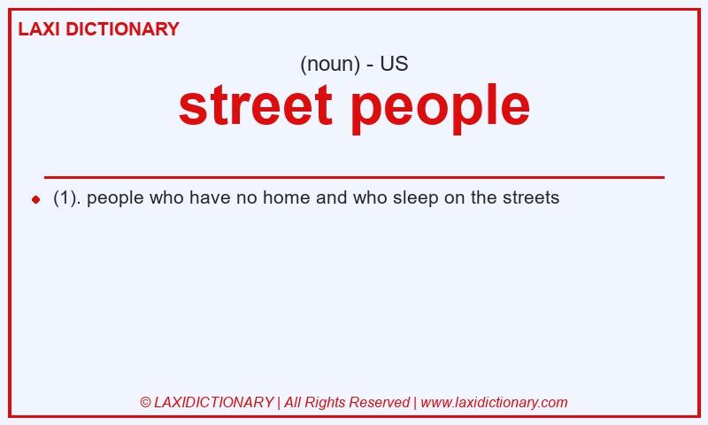 Definition street people in American English