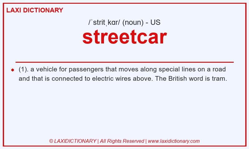 Definition streetcar in American English