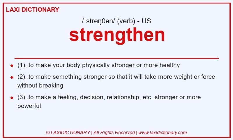 Definition strengthen in American English