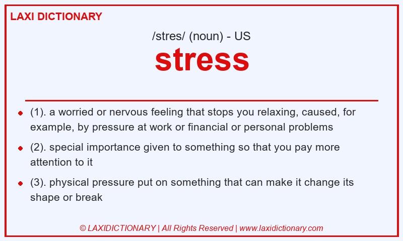 Definition stress in American English