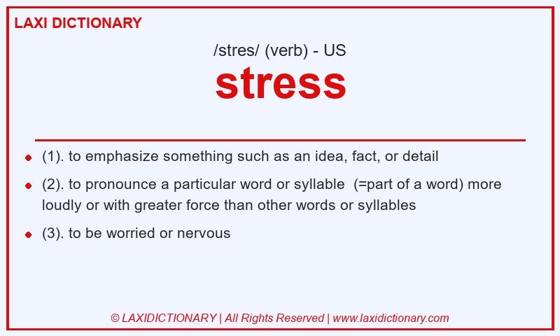 Definition stress in American English