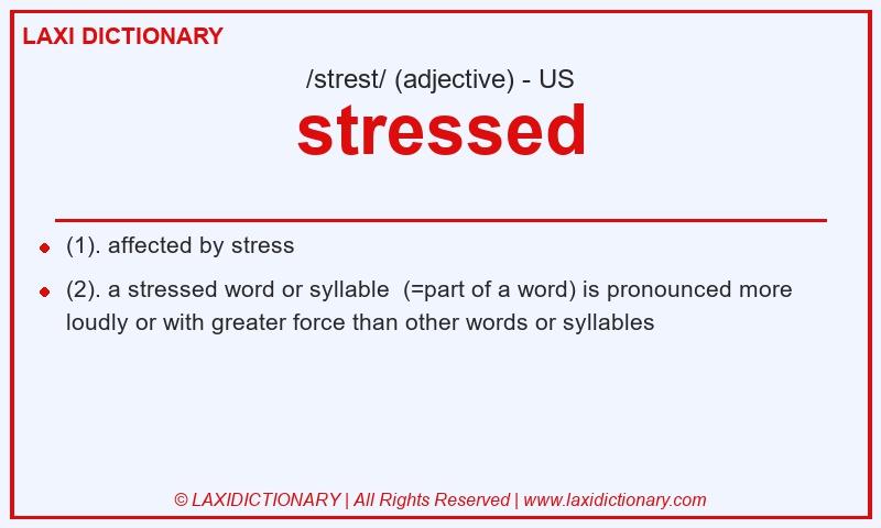 Definition stressed in American English