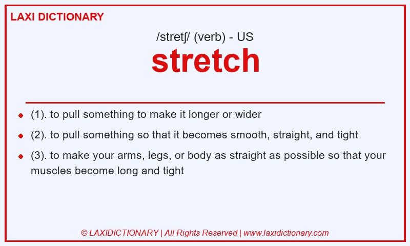 Definition stretch in American English