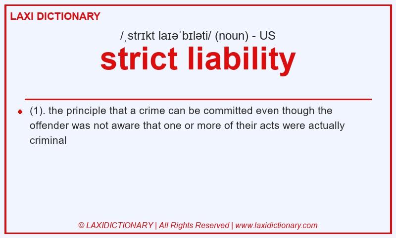 Definition strict liability in American English