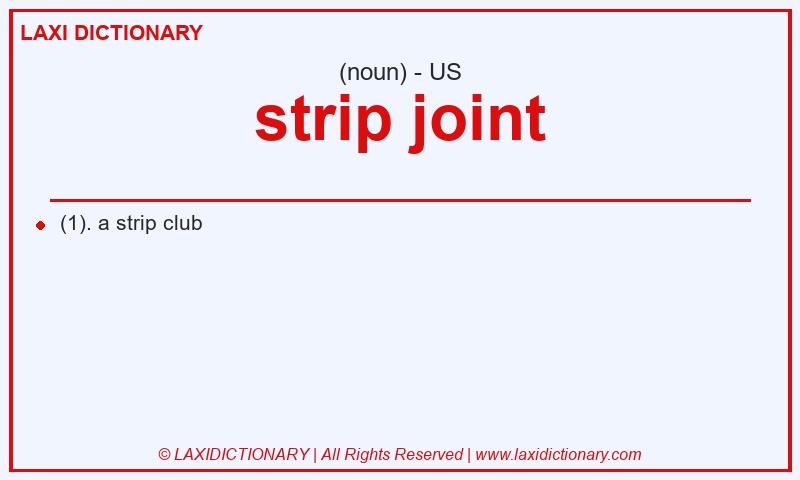 Definition strip joint in American English