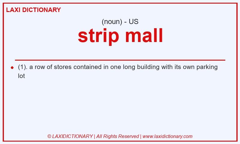 Definition strip mall in American English