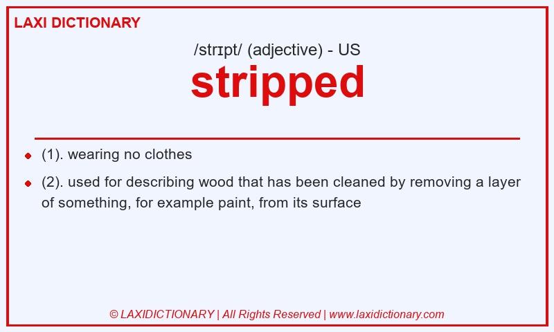 Definition stripped in American English