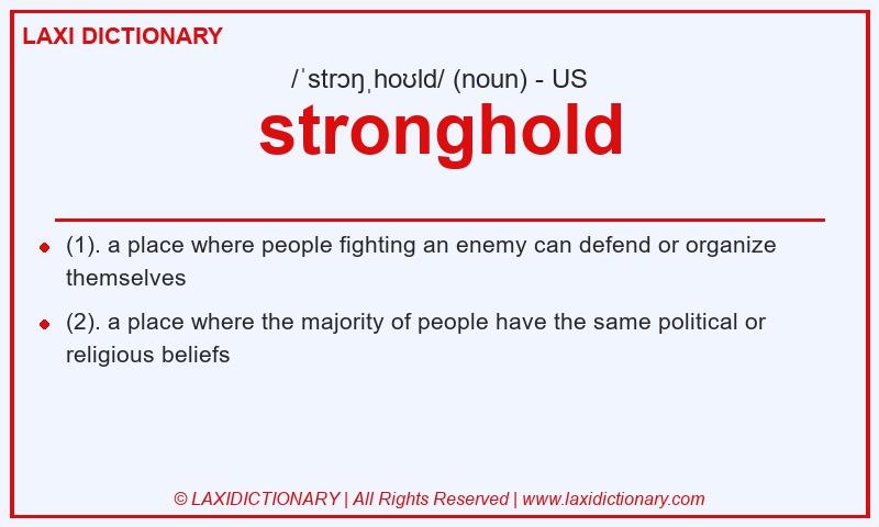 Definition stronghold in American English