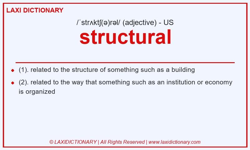 Definition structural in American English