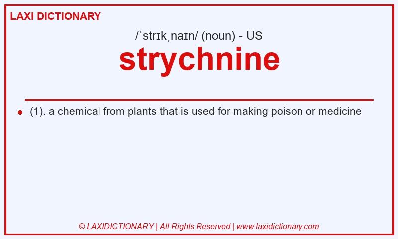 Definition strychnine in American English