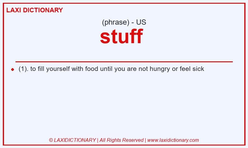 Definition stuff  in American English