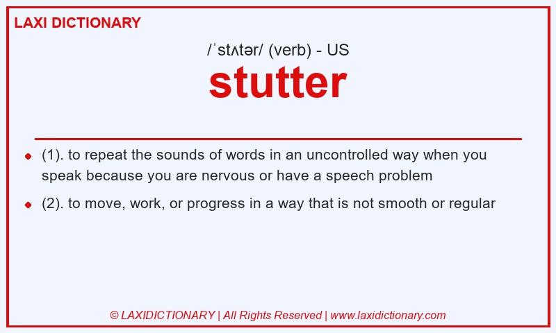 Definition stutter in American English
